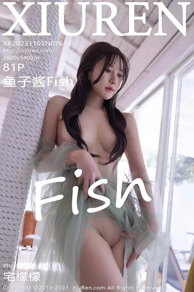 [XiuRen秀人网]No.7614_模特鱼子酱Fish性感淡绿色薄纱裙透视秀惹火身材撩人诱惑写真80P