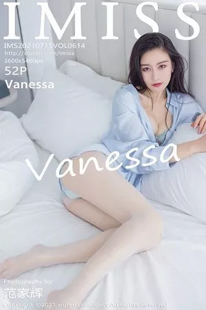 [IMISS爱蜜社]Vol.614_气质美女Vanessa女友视角主题大号衬衫配性感内衣诱惑写真52P