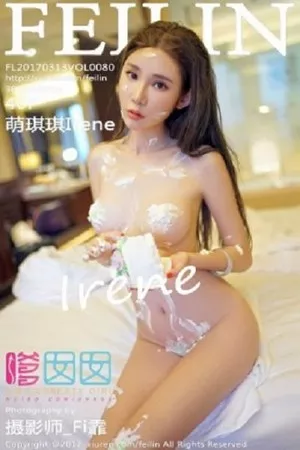 [FeiLin嗲囡囡]Vol.080_玲珑美人萌琪琪Irene大尺度私房全裸浴缸湿身火辣写真40P