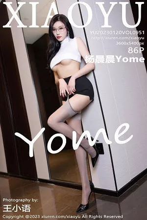 [XiaoYu画语界]Vol.951_女神杨晨晨Yome白色半透紧身衣配灰丝吊袜秀丰满身材诱惑写真86P