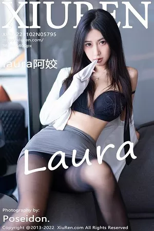 [XiuRen秀人网]No.5795_模特laura阿姣性感白T配灰短裙露黑色内衣超薄黑丝极致魅惑写真67P