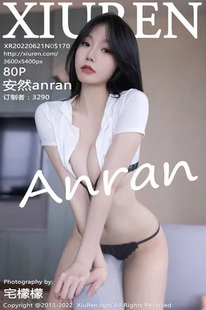 [XiuRen秀人网]No.5170_模特安然anran广州-云南旅拍简约白色衣半脱秀完美身材诱惑写真80P