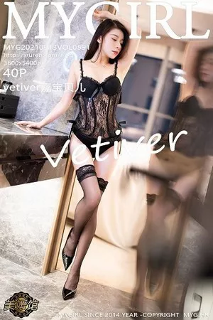 [MyGirl美媛馆]Vol.591_模特vetiver嘉宝贝儿杭州旅拍蕾丝缕空内衣秀丰满身材诱惑写真40P
